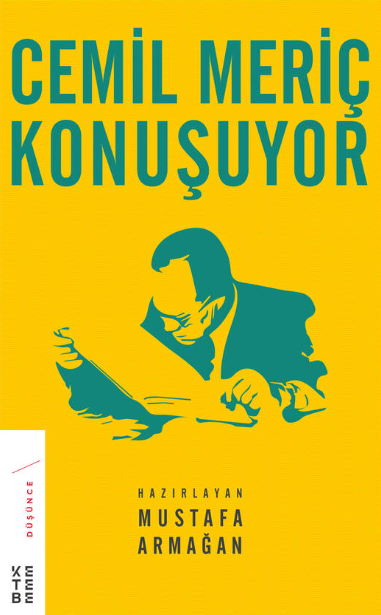Ketebe Yayınları - Cemil Meriç Konuşuyor (Ciltli)