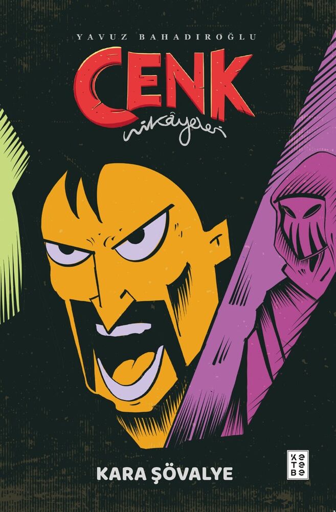 Cenk Hikâyeleri: Kara Şövalye