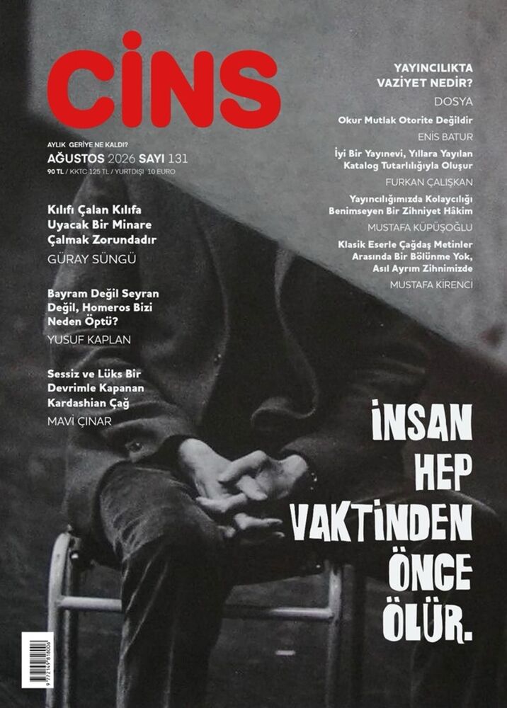 Cins -Ağustos 2026 Sayı / 131