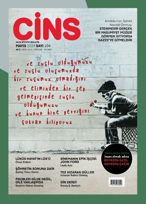 Cins - Mayıs 2024 Sayı / 104 Cins - Mayıs 2024 Sayı / 104