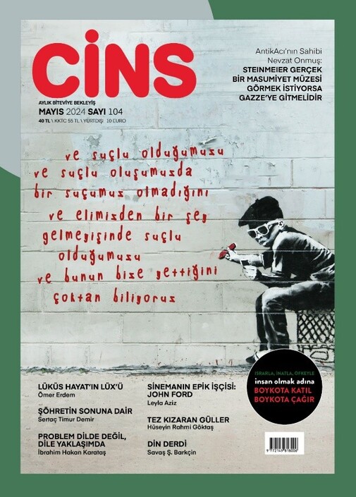 Cins Dergisi - Cins - Mayıs 2024 Sayı / 104