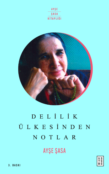 Delilik Ülkesinden Notlar