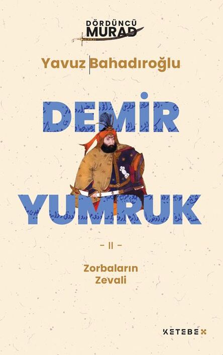 Ketebe Yayıncılık - Demir Yumruk