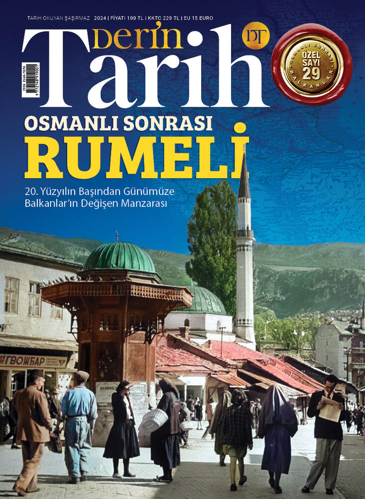 Derin Tarih - 29. Özel Sayı  Derin Tarih - 29. Özel Sayı