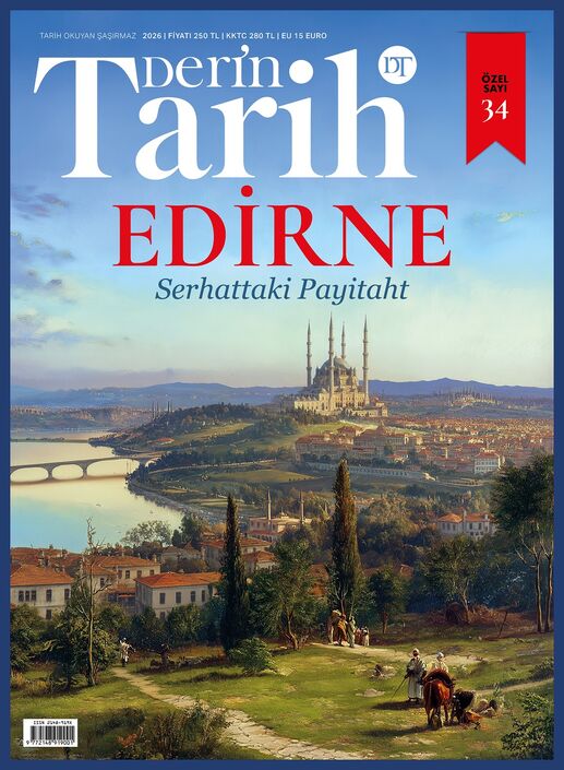 Derin Tarih Dergisi - Derin Tarih 34. Özel Sayı 