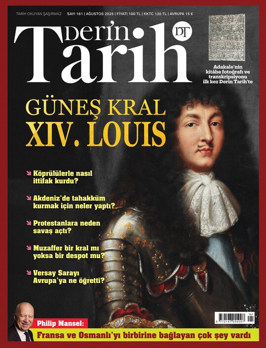 Derin Tarih Dergisi - Derin Tarih - Ağustos 2025 / Sayı 161