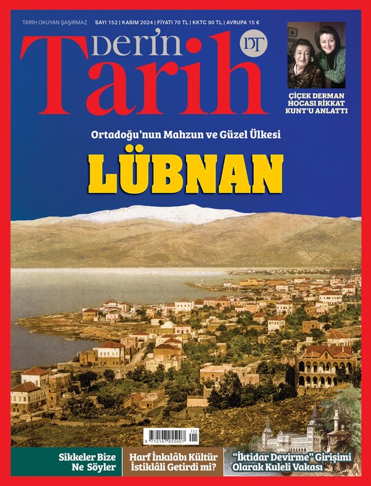 Derin Tarih Dergisi - Derin Tarih - Kasım 2024 / Sayı 152