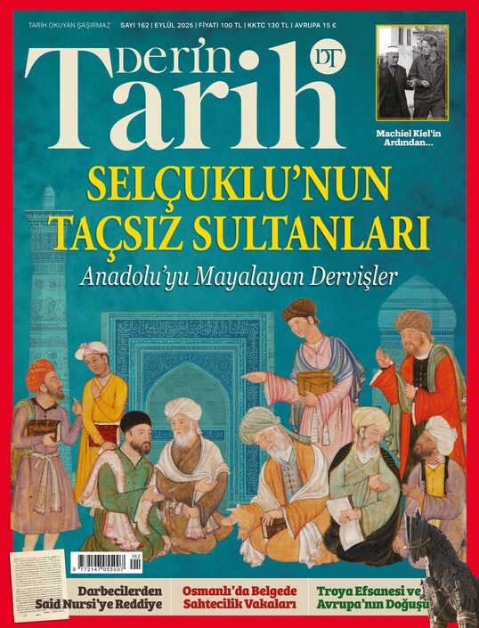 Derin Tarih Dergisi - Derin Tarih - Eylül 2025 / Sayı 162