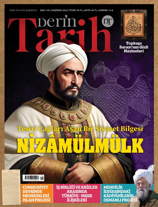 Derin Tarih Dergisi - Derin Tarih - Haziran 2023 / Sayı 135