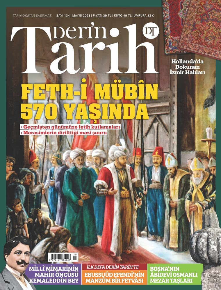 Derin Tarih - Mayıs 2023 / Sayı 134