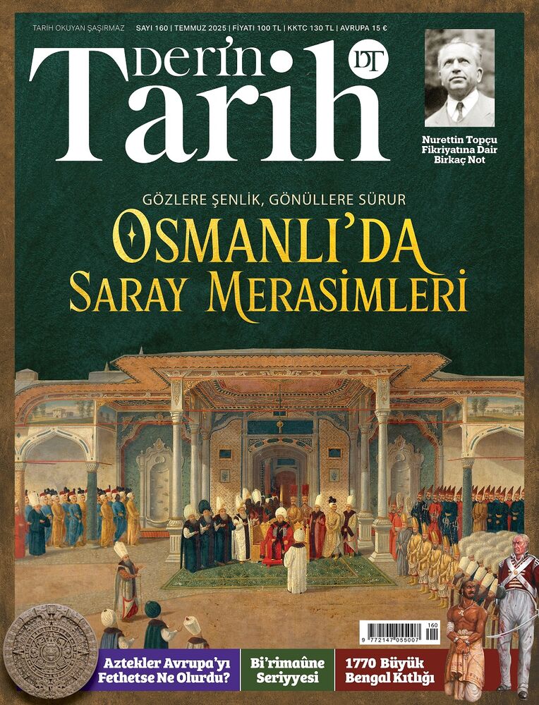 Derin Tarih - Temmuz 2025 / Sayı 160