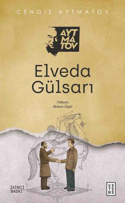 Ketebe Yayınları - Elveda Gülsarı