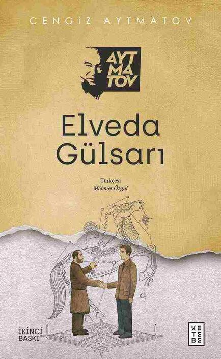 Ketebe Yayınları - Elveda Gülsarı