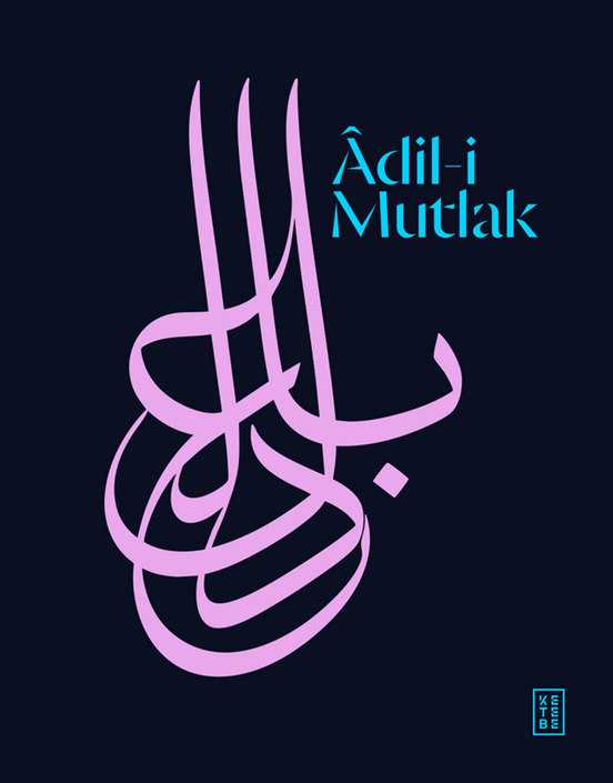 Ketebe Yayınları - Âdil-i Mutlak