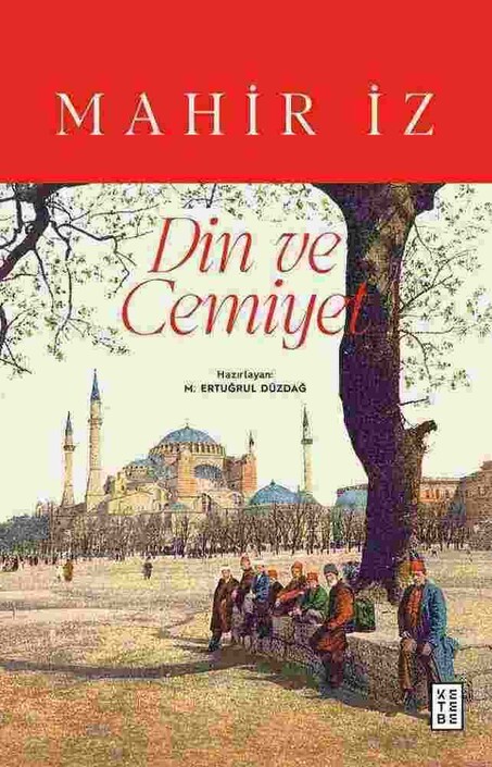 Ketebe Yayınları - Din ve Cemiyet