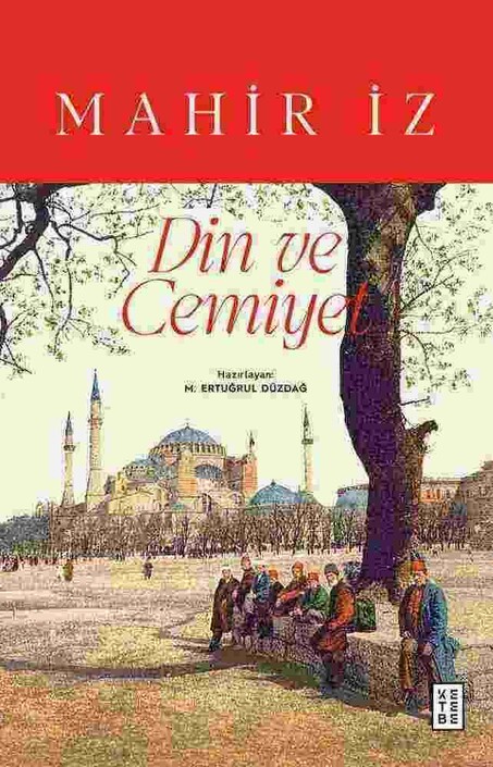 Ketebe Yayınları - Din ve Cemiyet