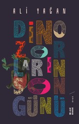 Ketebe Yayıncılık - Dinozorların Son Günü Ketebe Yayıncılık - Dinozorların Son Günü