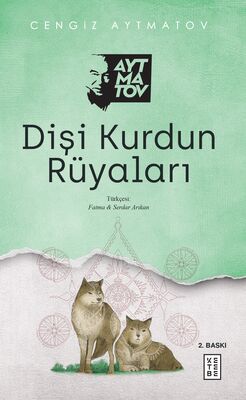 Dişi Kurdun Rüyaları