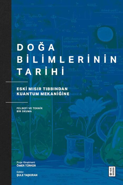 Ketebe Yayınları - Doğa Bilimlerinin Tarihi