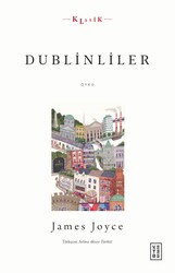 Ketebe Yayınları - Dublinliler