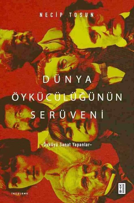 Ketebe Yayınları - Dünya Öykücülüğünün Serüveni