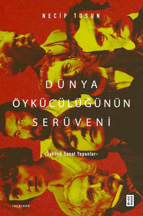 Ketebe Yayınları - Dünya Öykücülüğünün Serüveni