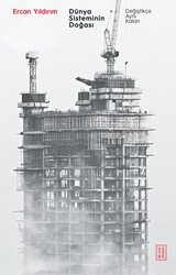 Ketebe Yayıncılık - Dünya Sisteminin Doğası Ketebe Yayıncılık - Dünya Sisteminin Doğası