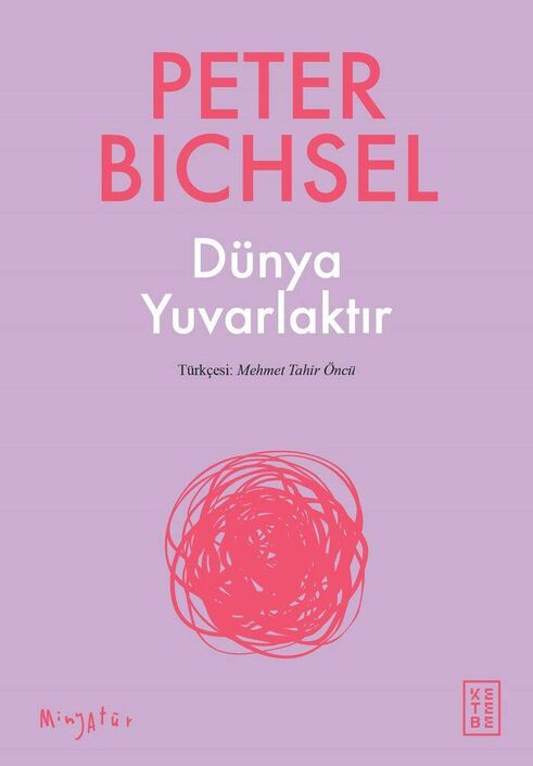 Ketebe Yayınları - Dünya Yuvarlaktır