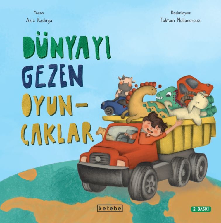 Dünyayı Gezen Oyuncaklar - O'nun Gibi