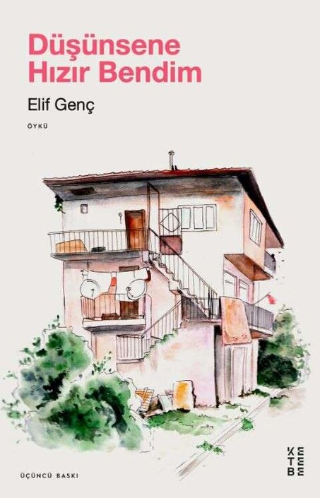 Ketebe Yayınları - Düşünsene Hızır Bendim