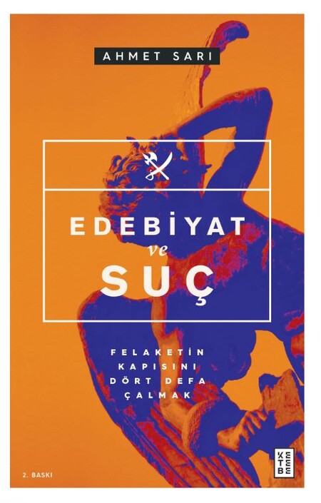 Ketebe Yayınları - Edebiyat Ve Suç