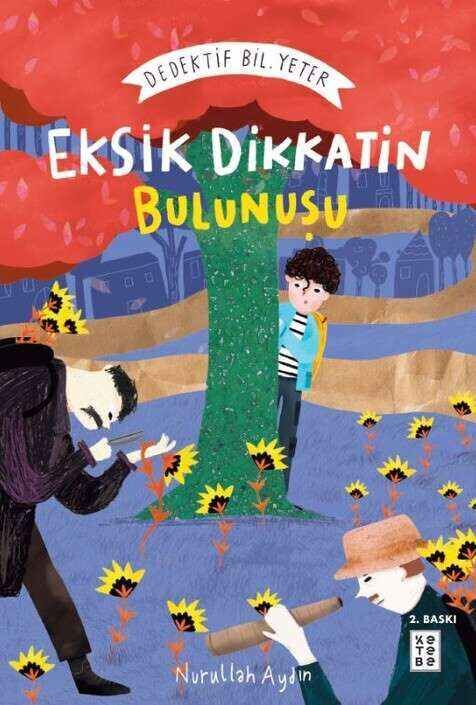 Eksik Dikkatin Bulunuşu: Dedektif Bil. Yeter Eksik Dikkatin Bulunuşu: Dedektif Bil. Yeter