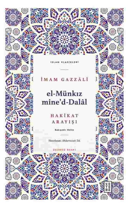 Ketebe Yayınları - El Münkız mide’d-Dalâl