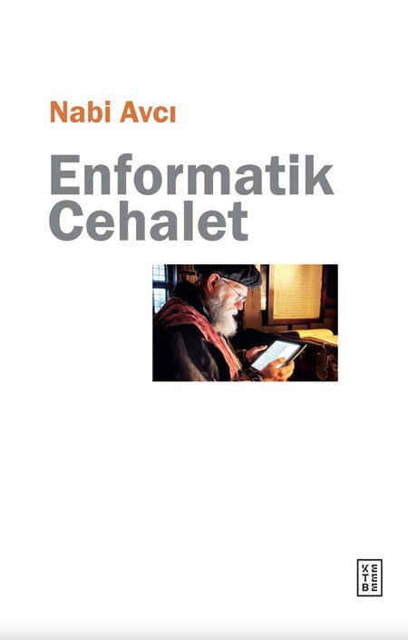 Ketebe Yayınları - Enformatik Cehalet