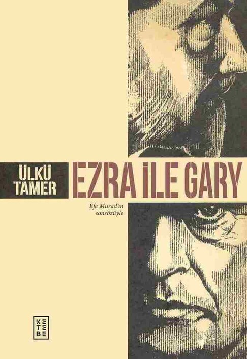Ketebe Yayınları - Ezra ile Gary