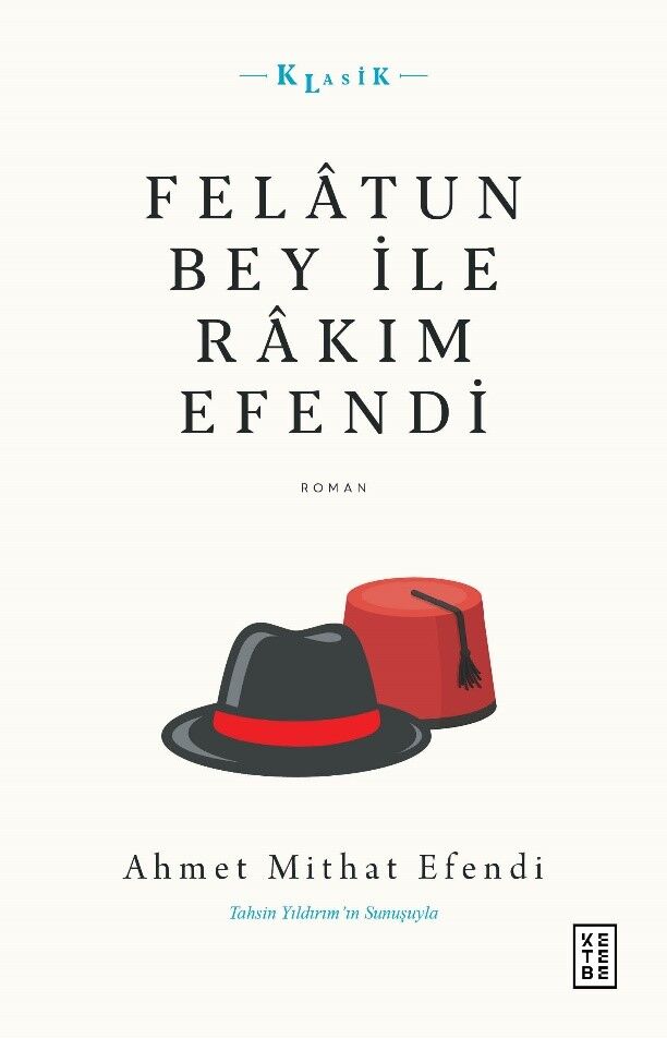 Felâtun Bey ile Râkım Efendi