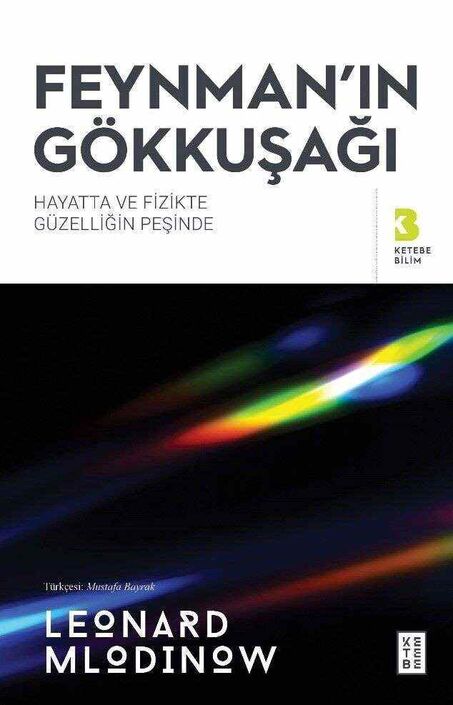Ketebe Yayınları - Feynman’ın Gökkuşağı