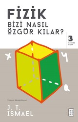 Ketebe Yayıncılık - Fizik Bizi Nasıl Özgür Kılar?