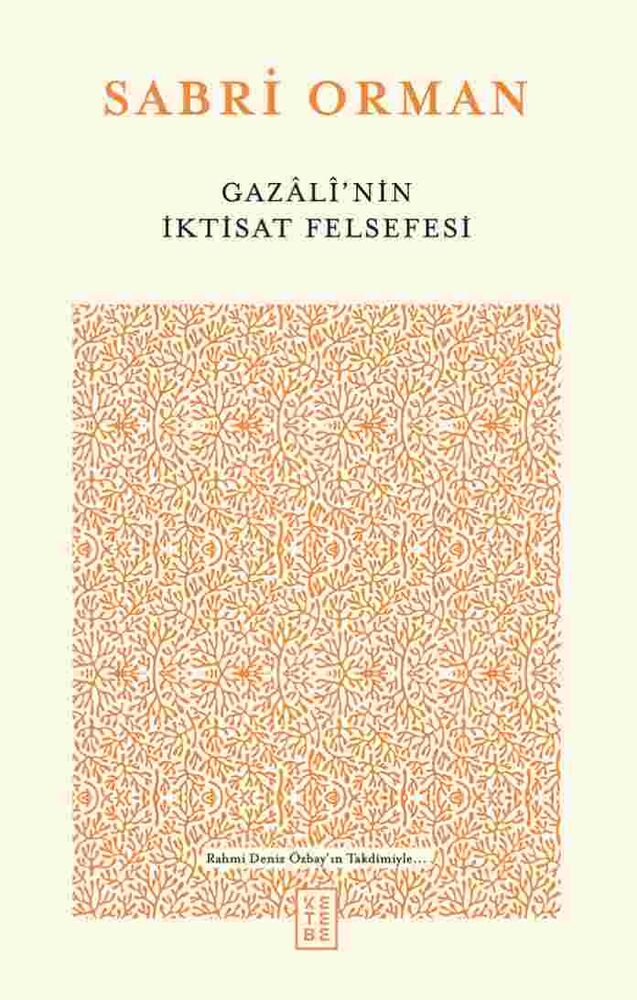 Gazâlî’nin İktisat Felsefesi