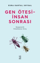 Ketebe Yayınları - Gen Ötesi - İnsan Sonrası