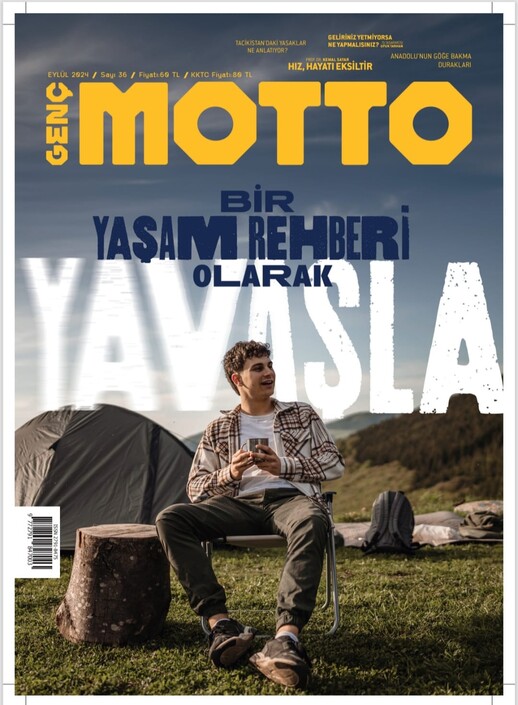 Genç Motto Dergisi - Genç Motto - Eylül 2024 / Sayı 36