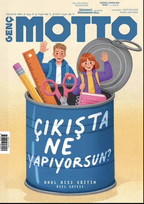 Ketebe Dergi - Genç Motto - Ağustos 2025 / Sayı 47
