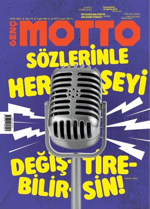 Ketebe Genç - Genç Motto - Ekim 2025 / Sayı 49