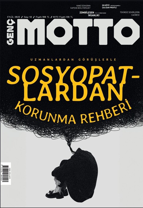 Genç Motto Dergisi - Genç Motto - Eylül 2025 / Sayı 48