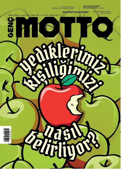 Ketebe Dergi - Genç Motto - Nisan 2025 / Sayı 43