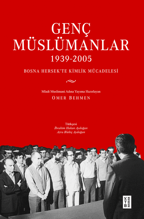 Ketebe Yayınları - Genç Müslümanlar (1939-2005)