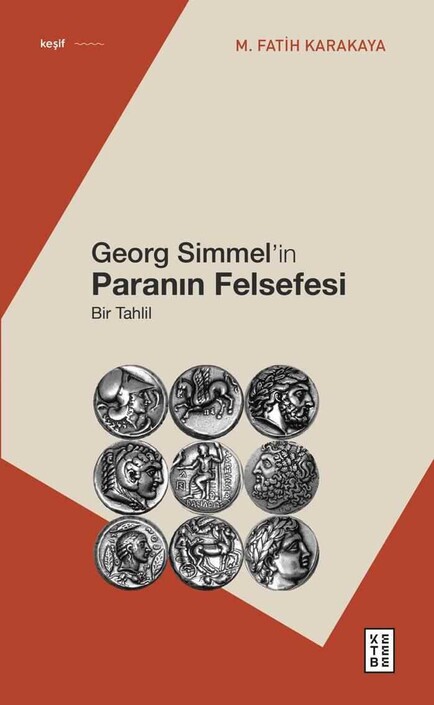 Ketebe Yayınları - Georg Simmel’in Paranın Felsefesi