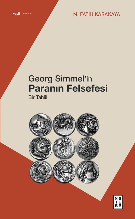 Ketebe Yayınları - Georg Simmel’in Paranın Felsefesi