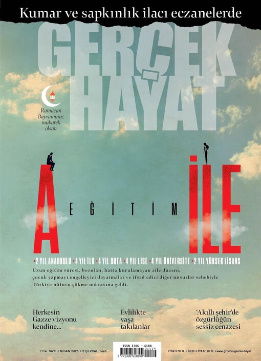 Gerçek Hayat Dergisi - Gerçek Hayat - Nisan 2025 / 1114