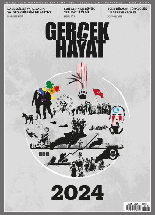 Gerçek Hayat Dergisi - Gerçek Hayat - Ocak 2024 / 1099